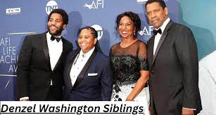 Introduction to Denzel Washington and his Siblings v