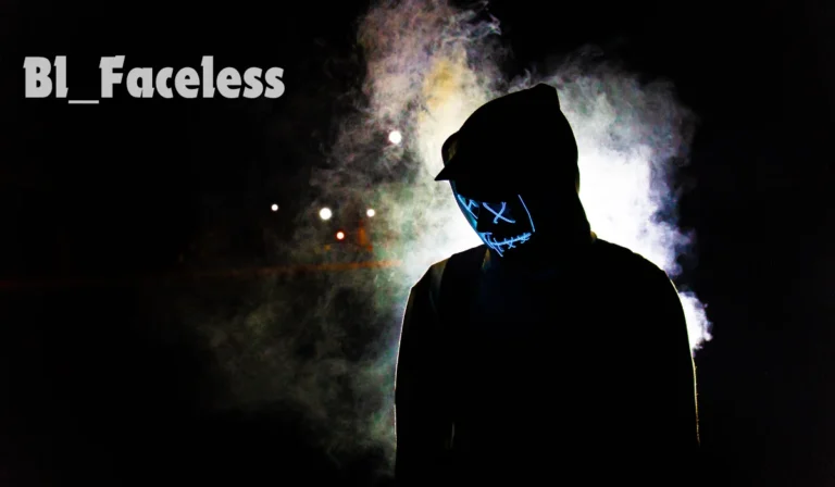 BL_Faceless: Exploring the Thrills of a Digital World