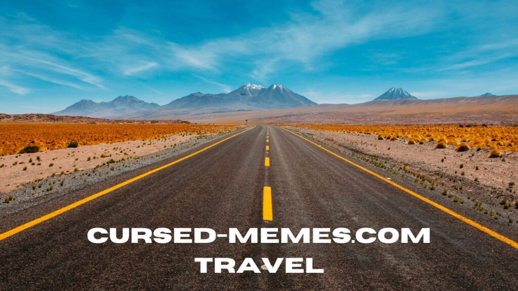 Introduction to Cursed-Memes.com Travel